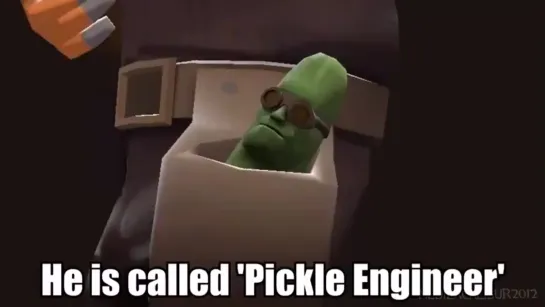 Pickle Engineer.[TF2]