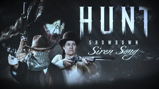 Siren Song | Hunt: Showdown Video Awards | Freestyle