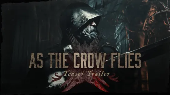 As The Crow Flies | Event Teaser