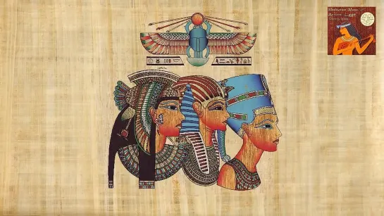 [Meditation Music Of Ancient Egypt]- Immortality, Track #9