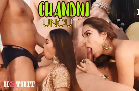 Chandni-UNCUT-HOTHITS