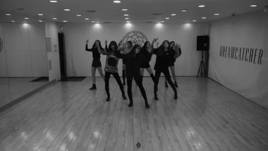 DreamCatcher(드림캐쳐) - BANG BANG BANG (Dance Practice 04) BigBang