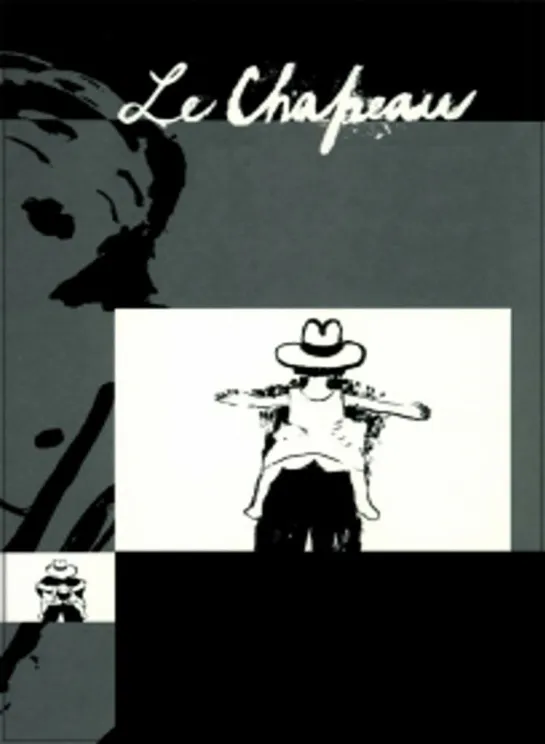 Шляпа _ Le chapeau (1999) Канада