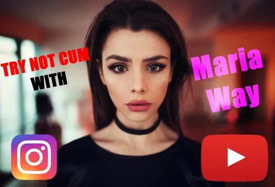 Jerk off/Try not cum|Маша Вэй (Maria Way)