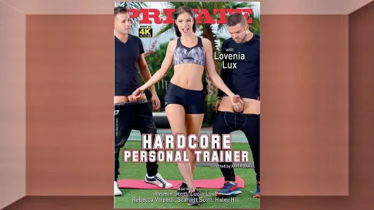 Hardcore Personal Trainer.