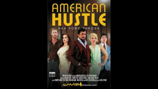 American Hustle XXX Porn Parody / Афера по-американски (с русским переводом)В ролях: Aaliyah Love, Luna Star, Penny Pax, Carter