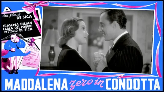 Maddalena... zero in condotta (1940) 720p.