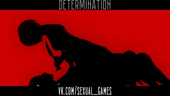 Determination (Nier, Overwatch sex)