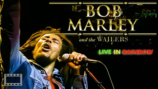 BOB MARLEY  THE WALLERS - LIVE AT THE RAINBOW. 1977