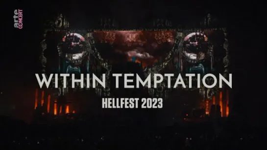 WITHIN TEMPTATION - LIVE AT HELLFEST. 2023