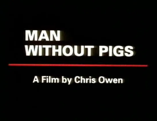 Man Without Pigs (Papua New Guinea, 1991) dir. Chris Owen