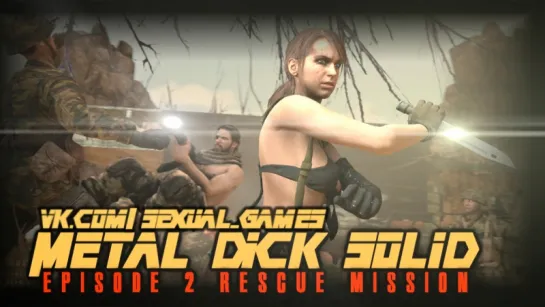 Metal Dick Solid ep2 (Metal Gear Solid sex)