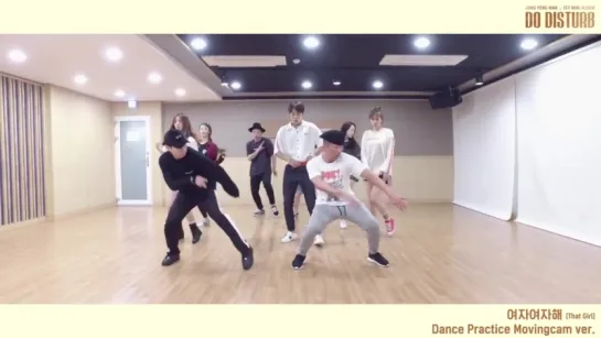 |Dance Practice| Jung Yong Hwa - That Girl