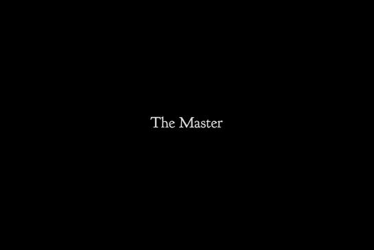 Мастер / The Master [2012] реж. Пол Томас Андерсон (1080) (RUS SUB)