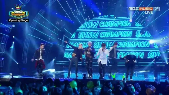 140319 MBC  Show Champion Opening Stage - B.A.P (Yongguk + Zelo), BTS (Rap Monster + SUGA), Topp Dogg (Kidoh + Jenissi) + Special Stage BTS – This Love + T.O.P.