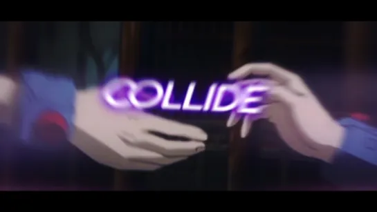 COLLIDE「Fairy Tail」