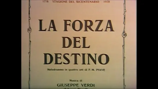 La Forza del Destino- Foiani- Caballe-Cappuccilli-Carreras-Ghiaurov-Bruscantini- Patané-Teatro alla Scala- 1978-