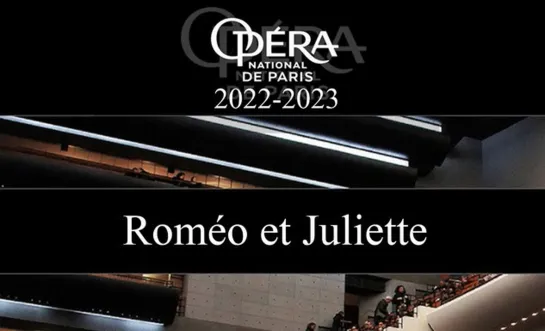 Roméo et Juliette｜Opéra National de Paris- 26.06.2023