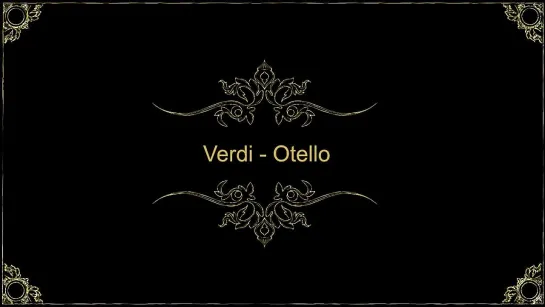 Verdi -Otello- Domingo- Tomowa Sintow-Carroli- Santi  -21-07-1981 Bregenz (audio)