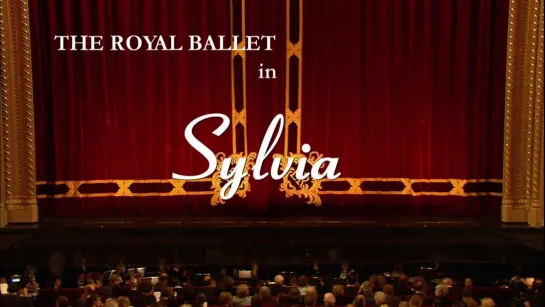 Leo Delibes- Sylvia- Burssell- Bolle- Soares- The Royal Ballet 2005