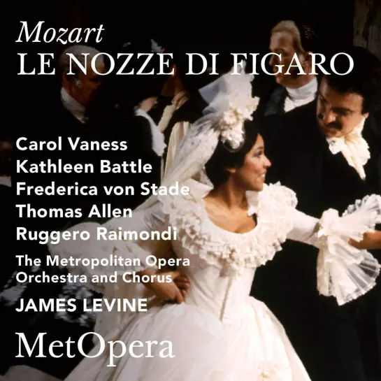 Le nozze di Figaro- Met 1985 -von Stade- Allen- Battle -Vaness- Levine