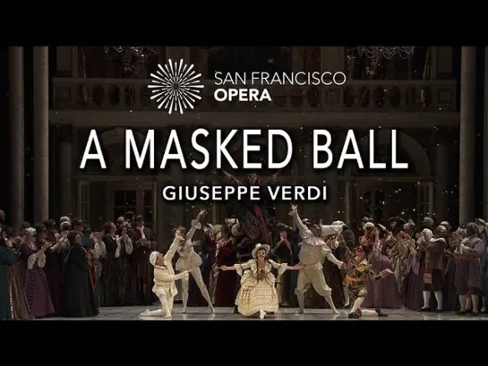 Un Ballo in Maschera - Nicola Luisotti , Julianna Di Giacomo; Dolora Zajick,  Ramón Vargas; Thomas Hampson, 4.10.2014-HD