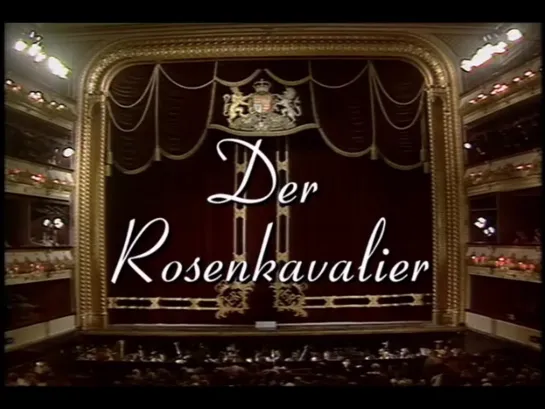 Der Rosenkavalier - Te Kanawa- Howells-Bonney- Solti-Royal Opera House 1985