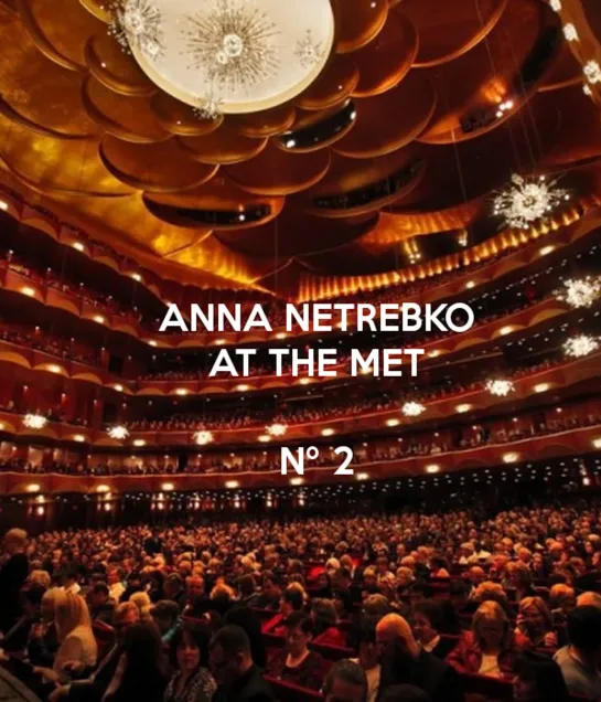 ANNA NETREBKO AT THE MET Nº2- Macbeth- Lucia di Lammermoor- Aida (abridged) HD