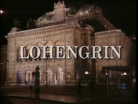 "Lohengrin "/ Рихард Вагнер "Лоэнгрин"/ Act I - II субтитры на русском языке  1990