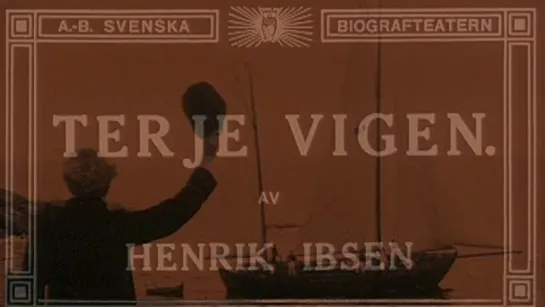 Терье Виген / Terje Vigen / 1917 / Виктор Шёстрём