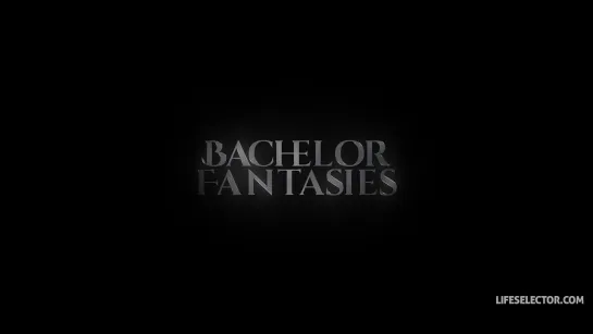 Bachelor Fantasies (trailer)