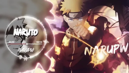 [Music] [Naruto]: NARUPW