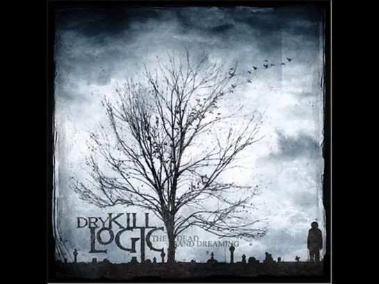 РОК-ГРУППА: Dry Kill Logic - Neither Here Nor Missed