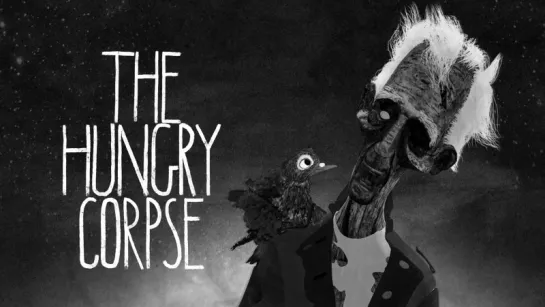 The Hungry Corpse