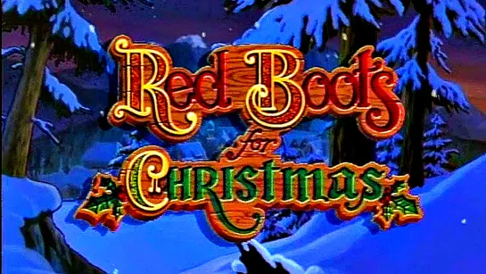 "Красные сапожки на Рождество / Red Boots for Christmas." (1995)  HD