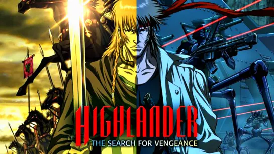 "Горец: В поисках мести / Highlander: The Search for Vengeance". (2007)  1080p.