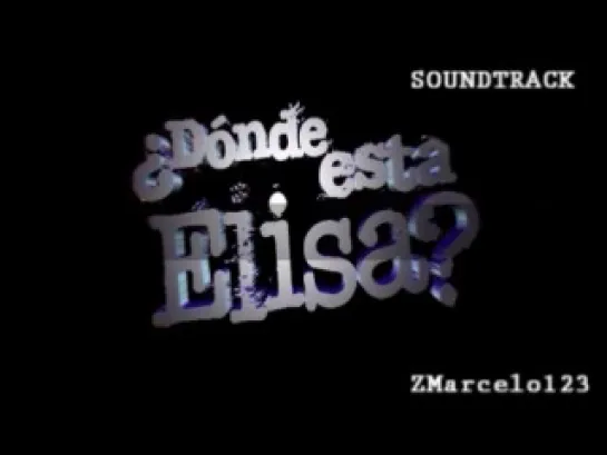 Donde Esta Elisa Soundtrack Original 13