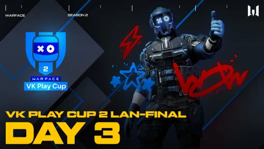 Warface VK Play Cup 2. LAN-Final: Day 3