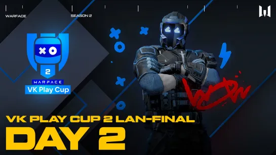 Warface VK Play Cup 2. LAN-Final: Day 2