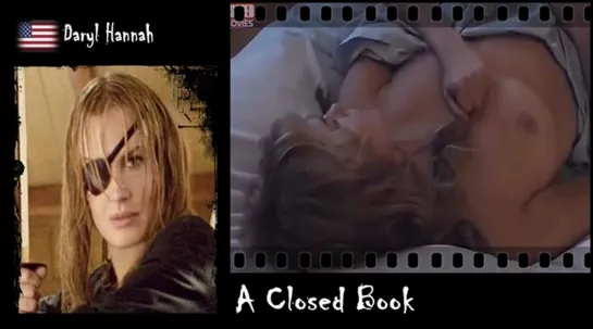 Daryl Hannah - A Closed Book