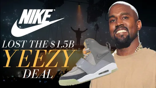 Как Nike потерял 1,5$ миллиарда в сделке с Yeezy (Переведено сайтом Rhyme.ru)