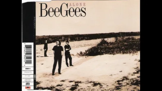 Bee Gees - Alone (1997)