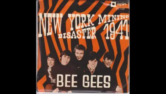 Bee Gees - New York Mining Disaster 1941 (1967)