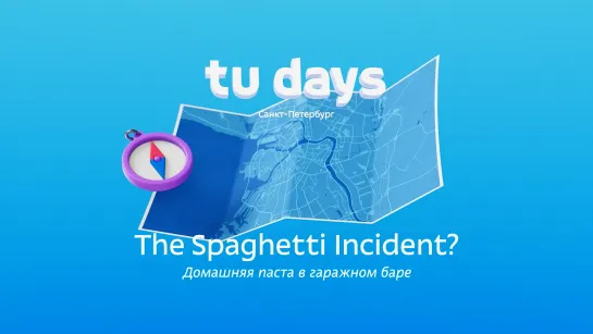 The Spaghetti Incident? | Tu days