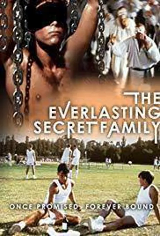 The Everlasting Secret Family (1988)