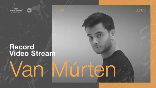 Record Video Stream | VAN MÚRTEN