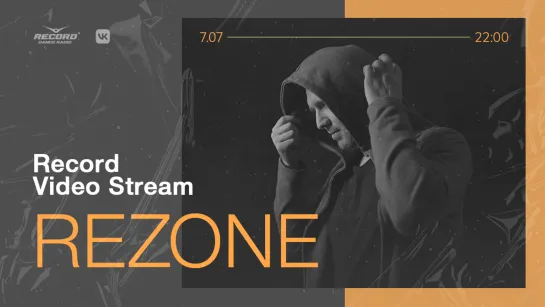 Record Video Stream | REZONE