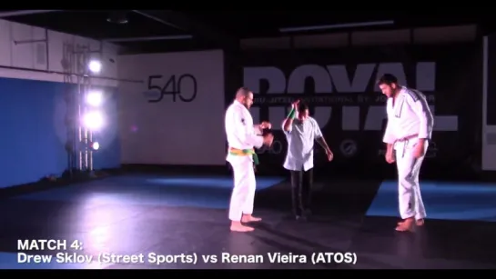 !ROYAL Drew Sklov (Street Sports) vs Renan Vieira (ATOS)