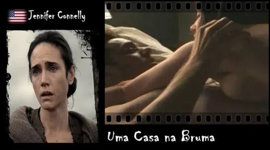 Jennifer Connelly - Uma Casa na Bruma