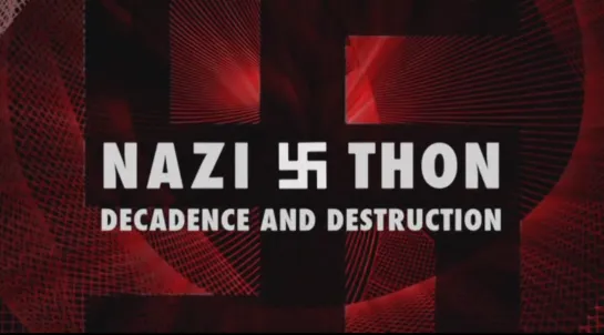 Nazithon: Decadence and Destruction (2013) dir. Charles Band